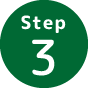 STEP 3